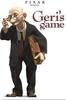 棋逢敌手/Geri's Game