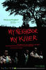 我的邻居，我的杀手/My Neighbor, My Killer