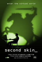 虚拟人生Second Skin (2008)