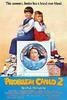 天才小捣蛋2/Problem Child 2