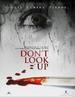 不许向上看/Don't Look Up