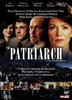 Patriarchin, Die(2005)