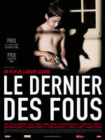 精神错乱Dernier des fous, Le (2006)
