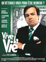 Vive la vie (2005)
