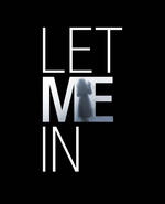 生人勿进Let Me In (2010)