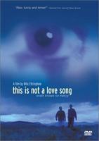 这不是首情歌This Is Not a Love Song (2002)