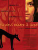 你要变成一匹狼/Tu devi essere il lupo