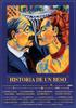 一个吻的故事/Historia de un beso