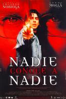 邪魔重生Nadie conoce a nadie (1999)