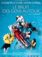 Bruit des gens autour, Le (2008)