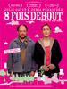 八次为限/Huit fois debout(2009)