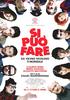 是的，我们行！/Si può fare(2008)