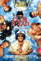 死亡俱乐部Club Dread (2004)