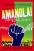 阿曼德拉：四党联合之解放/Amandla! A Revolution In Four Part Harmony