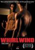 基情漩涡/Whirlwind(2007)