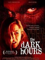黑夜时刻The Dark Hours (2005)