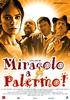 Miracolo a Palermo!(2005)