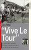 环法万岁/Vive le tour