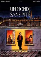 无情的世界Un Monde Sans Pitie (1989)