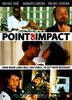 蔷薇杀机/Point of Impact(1993)