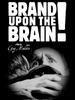 头脑上的商标/Brand Upon the Brain!(2006)
