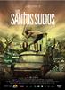 肮脏的圣徒/Los santos sucios(2009)