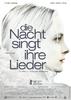 夜歌/Nacht singt ihre Lieder, Die(2004)