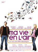 我的空中生活Ma vie en l'air (2005)
