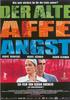 焦虑/Alte Affe Angst, Der