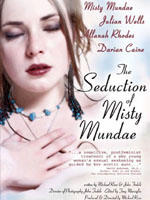 米丝蒂的诱惑The Seduction of Misty Mundae (2004)