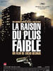 最没道理的道理/Raison du plus faible, La(2006)