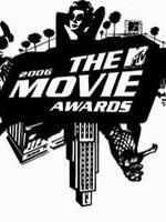 2006年MTV电影颁奖典礼2006 MTV Movie Awards (2006)