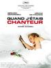 当我还是歌手时/Quand j'étais chanteur(2006)