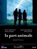 动物的份额/Part animale, La(2007)