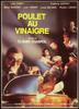 醋劲小鸡/Poulet au vinaigre(1985)