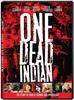 一个死亡的印第安人/One Dead Indian(2006)