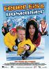 Feuer, Eis und Dosenbier(2002)