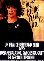 美得过火Trop belle pour toi (1989)