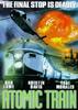 核弹快车/Atomic Train