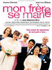 我的哥哥结婚了(2006)