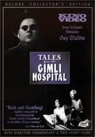 吉姆利医院的故事Tales from the Gimli Hospital (1988)
