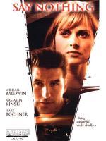 尽在不言中Say Nothing (2001)