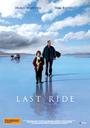 最后的旅程/Last Ride(2009)