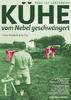 Kühe, vom Nebel geschwängert(2002)