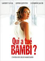 谁杀死了班比Qui a tué Bambi? (2003)