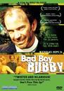 坏小子巴比/Bad Boy Bubby(1993)
