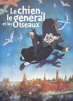 狗、将军与鸟Chien, le général et les oiseaux, Le (2003)