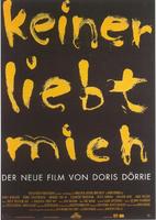 没有一个男人爱我Keiner liebt mich (1994)