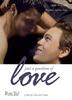 只是爱的问题/Juste une question d'amour(2000)