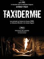 人体雕像Taxidermia (2006)